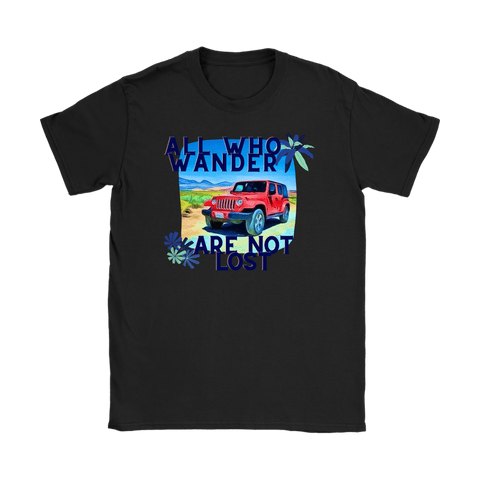 teelaunch T-shirt Gildan Womens T-Shirt / Black / S All Who Wander Are Not Lost - Womens T-Shirt