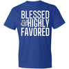 Image of CustomCat T-Shirts Royal / S Blessed & Highly Favored Men's Lightweight T-Shirt 4.5 oz