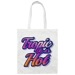 Tropic Like it's Hot Canvas Tote Bag