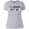 Image of CustomCat T-Shirts Heather Grey / X-Small Try JESUS-Not Me Vol. II  Ladies' T-Shirt